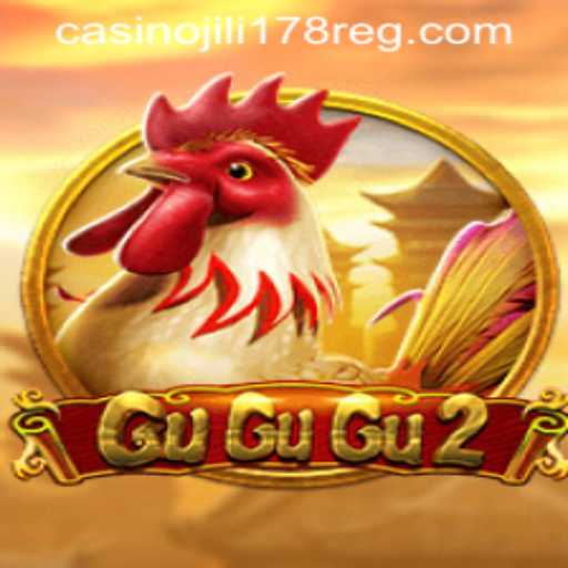 GuGuGu2: An Immersive Experience in JILI178 Casino
