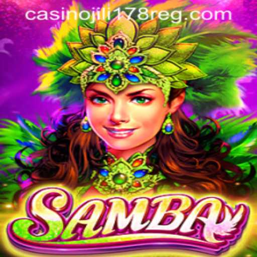Discover the Excitement of Samba: A Guide to JILI178 Casino's Latest Addition